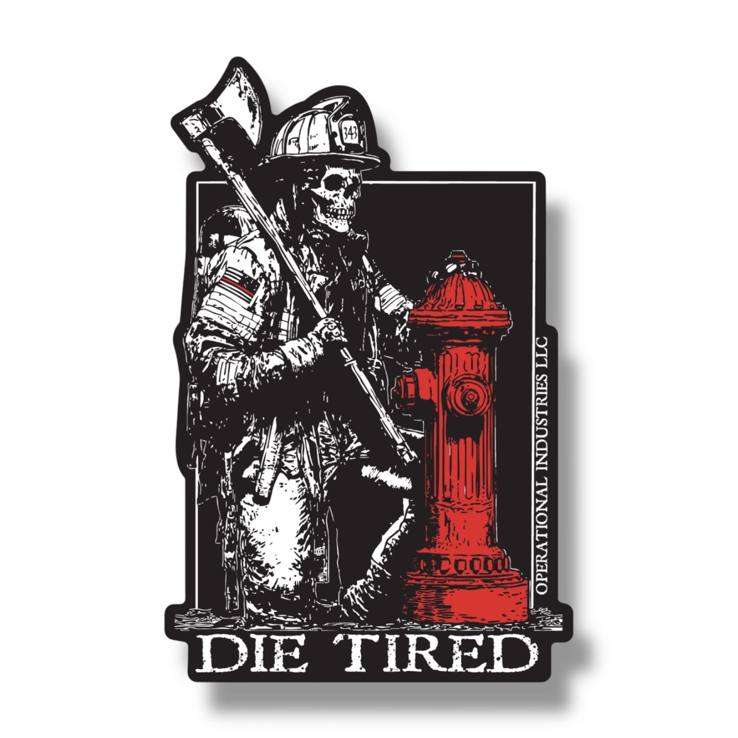 Die Tired Sticker