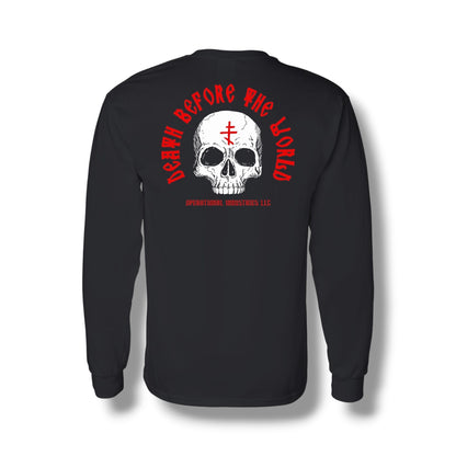 Death Before the World Long Sleeve T-Shirt