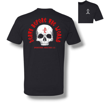 Death Before the World T-Shirt