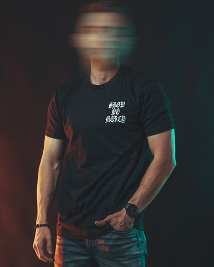 Show No Mercy T-Shirt